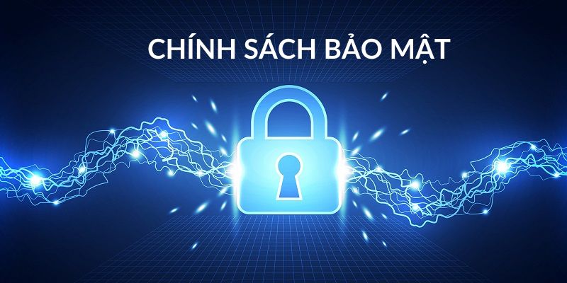 Mục tiêu chính sách bảo mật 